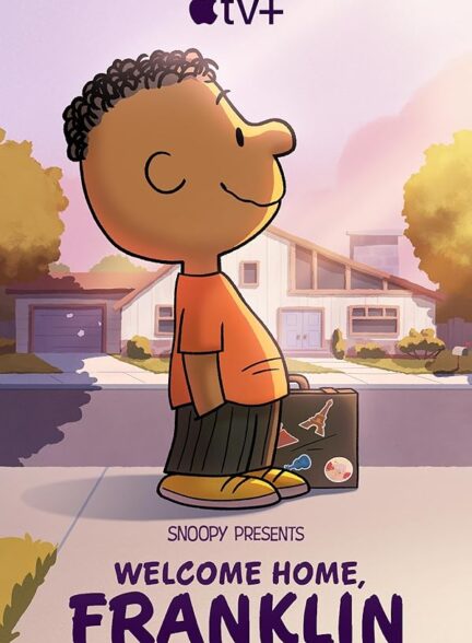 اسنوپی تقدیم میکند:به خانه خوش آمدی فرانکلین | Snoopy Presents: Welcome Home, Franklin