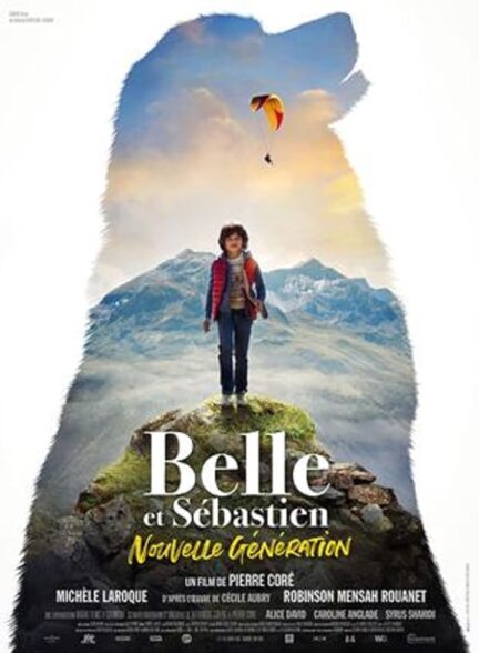 بل و سباستین نسل جدید | Belle and Sebastien: The New Generation