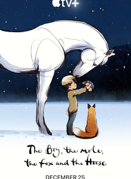 پسر، موش کور، روباه و اسب | The Boy، the Mole، the Fox and the Horse